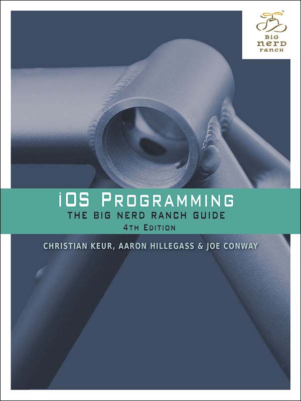 iOS Programming - The Big Nerd Ranch Guide